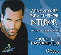Afirmaciones Para Tu Poder Interior: Programa de Meditacion