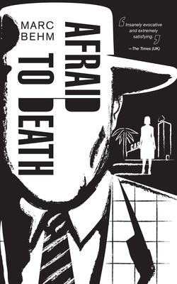 Afraid to Death - Behm, Marc