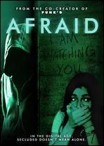 Afraid