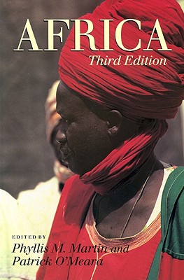 Africa - Martin, Phyllis M (Editor), and O'Meara, Patrick