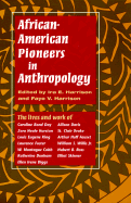 African-American Pioneers in Anthropology
