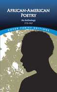 African American Poetry: An Anthology, 1773-1927