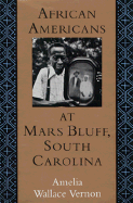 African Americans at Mars Bluff, South Carolina