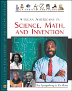 African Americans in Science, Math, and Invention