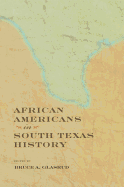 African Americans in South Texas History