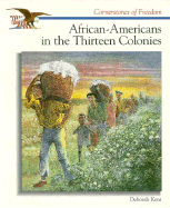 African-Americans in the Thirteen Colonies