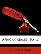 African Game Trails