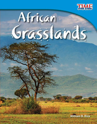 African Grasslands - Rice, William B