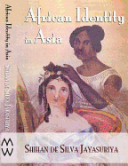 African Identity in Asia: Cultural Effects of Forced Migration