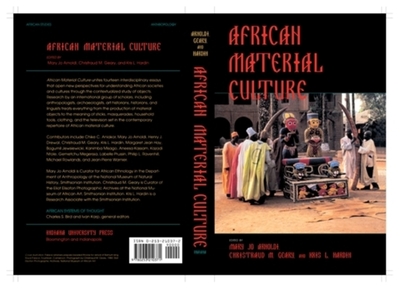 African Material Culture - Arnoldi, Mary Jo (Editor)
