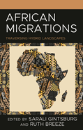 African Migrations: Traversing Hybrid Landscapes