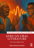 African Oral Literature: An Introduction
