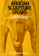 African Sculpture Speaks
