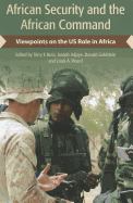 African Security and the African Command: Viewpoints on the US Role in Africa