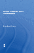 African Upheavals Since Independence