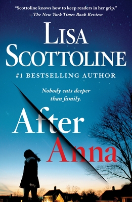 After Anna - Scottoline, Lisa, and Enderlin, Jennifer (Editor)