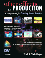 After Effects in Production - Meyer, Trish, and Meyer, Chris