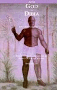 After God is Dibia: Igbo Cosmology, Divination & Sacred Science, Volume 2