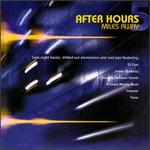 After Hours: Miles Away