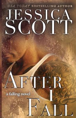 After I Fall - Scott, Jessica