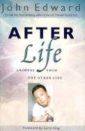 After Life: Answers from the Other Side