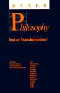 After Philosophy: End or Transformation?