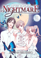 After School Nightmare, Volume 2