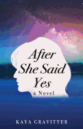 After She Said Yes
