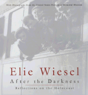 After the Darkness: Reflections on the Holocaust