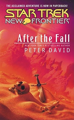 After the Fall: Star Trek New Frontier - David, Peter