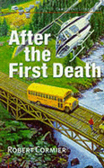 After the First Death