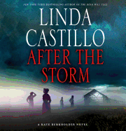 After the Storm: A Kate Burkholder Novel