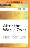 After the War is Over