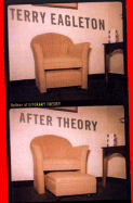 After Theory - Eagleton, Terry