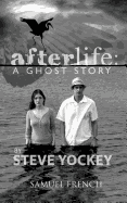 Afterlife: A Ghost Story