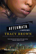 Aftermath: A Snapped Novel