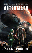 Aftermath: Book Two in the Beltrunner Saga