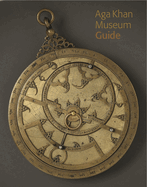 Aga Khan Museum Guide