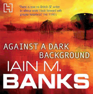 Against a Dark Background