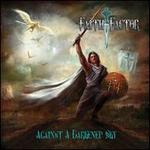 Against a Darkened Sky