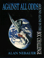 Against All Odds: Around Alone in the Boc Challenge