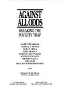 Against All Odds: Breaking the Poverty Trap
