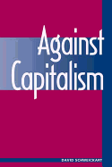 Against Capitalism