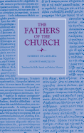 Against Marcellus and on Ecclesiastical Theology