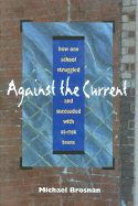Against the Current