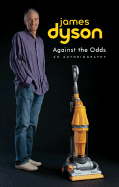 Against the Odds: An Autobiography