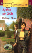 Against the Odds (Serenity House)