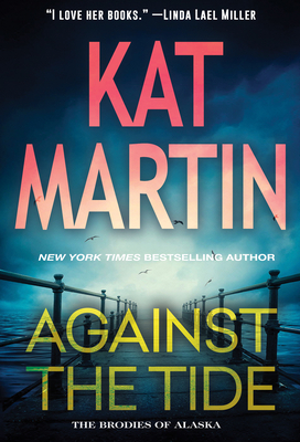 Against the Tide - Martin, Kat