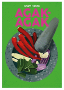 Agak-Agak: Multicultural Malaysian Food