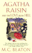 Agatha Raisin and the Love from Hell